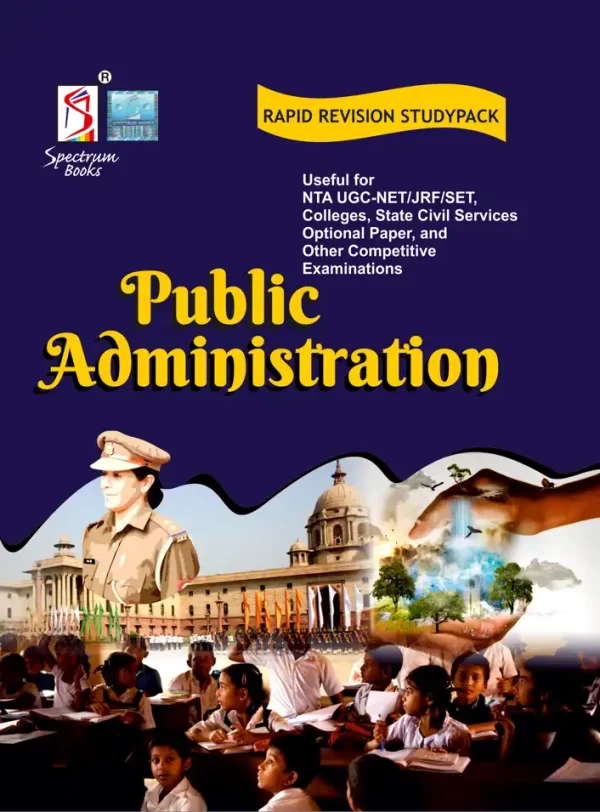 Spectrum’s Rapid Revision Studypack: Public Administration