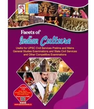 Facets of Indian Culture for UPSC Civil Services Prelims and Mains General studies