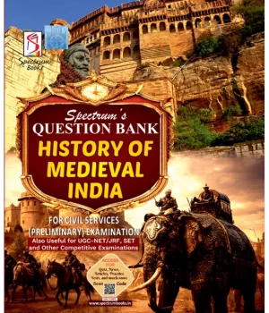 Spectrum’s Question Bank History of Medieval India 2026