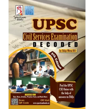 Spectrum UPSC Civil Services Examination Decoded 2026